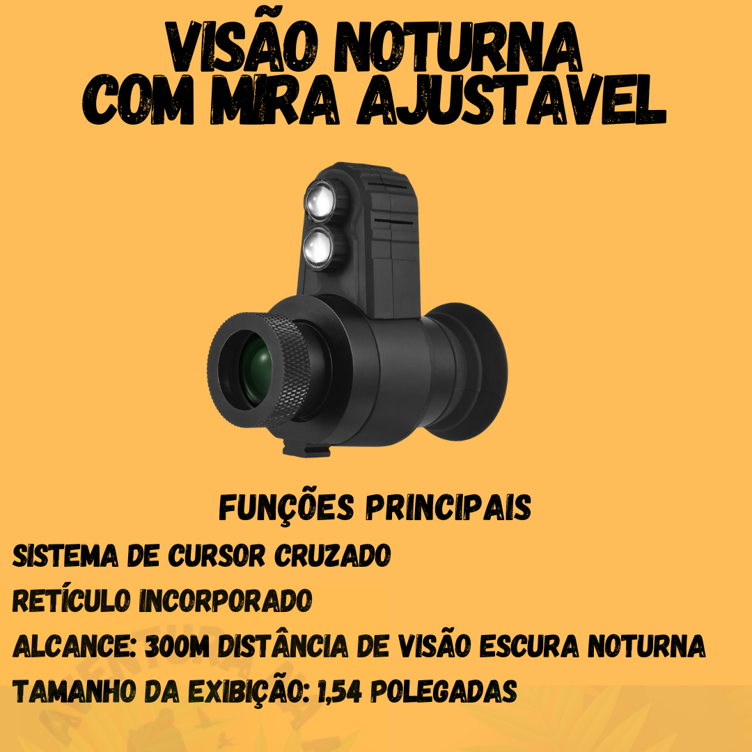 VISÃO NOTURNA COM MIRA AJUSTÁVEL